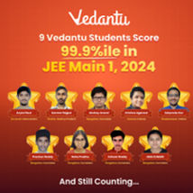 JEE Main 2022 Session 2 Result - 41 Vedantu Students Scored 99.9+ Percentile