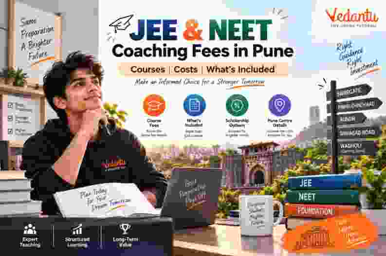 Vedantu Nellore Coaching Fees | JEE, NEET & Foundation