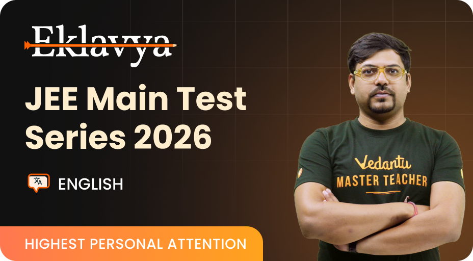 Eklavya JEE Main 2026 Phase 2 Test Series 