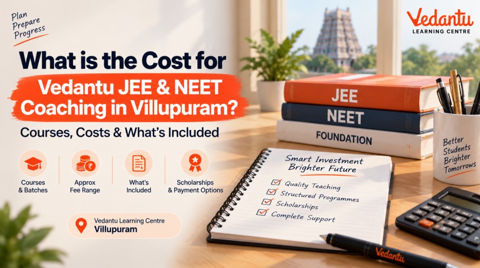 Vedantu JEE & NEET Coaching Fees in Villupuram