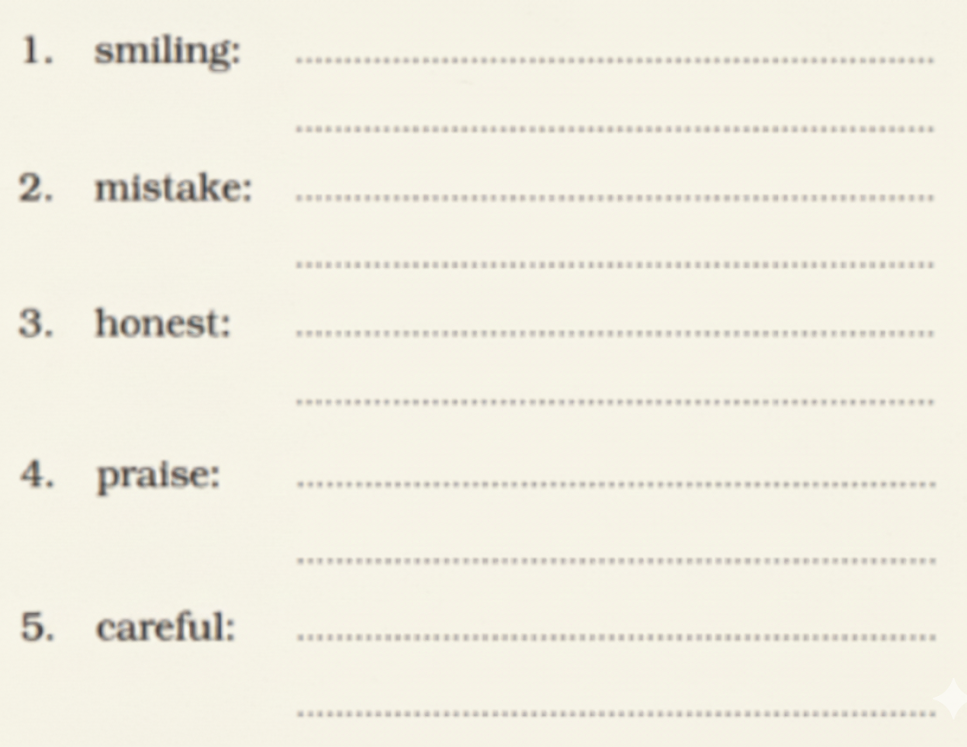 Frame sentences using the following words from the story