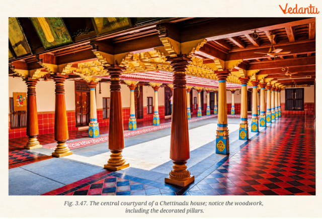Fig 3.47 The Central courtyard of a Chettinadu house: notice the woodwork, including the decorated pillars