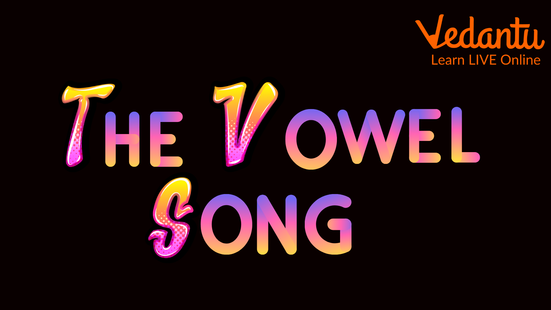 The vowel song