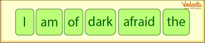 Unscramble the words and form a correct sentence