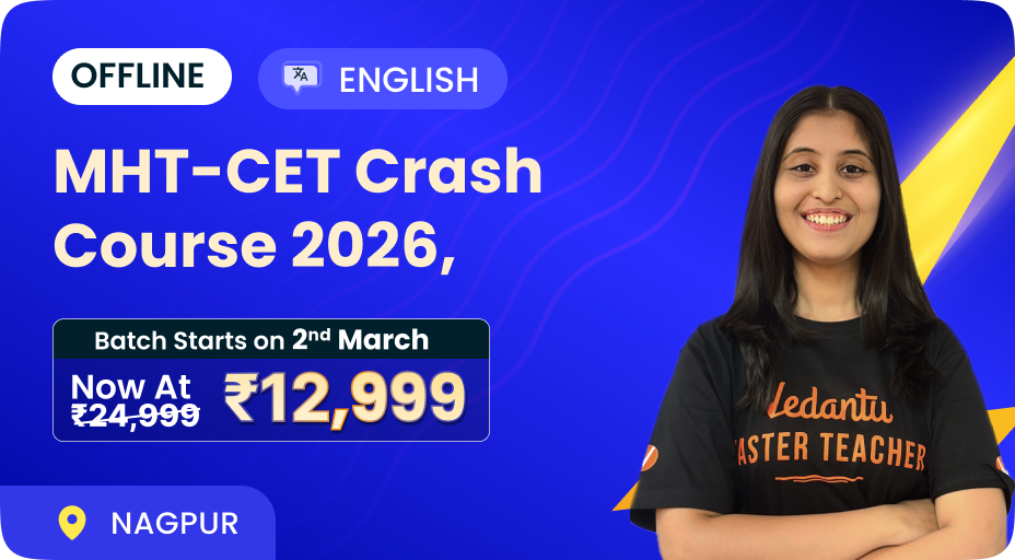 VLC Nagpur | MHTCET Crash | WD | 25-26 | A