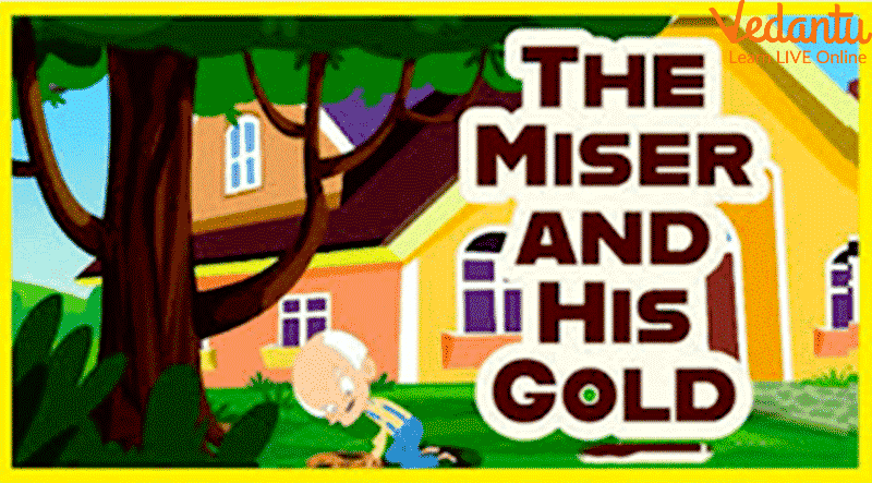 The Miser and His Gold