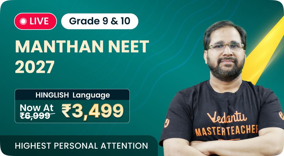 MANTHAN NEET HEADSTART 2027