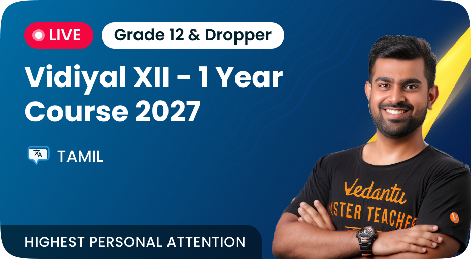 VIDIYAL XII 1 Year Course For JEE 2027