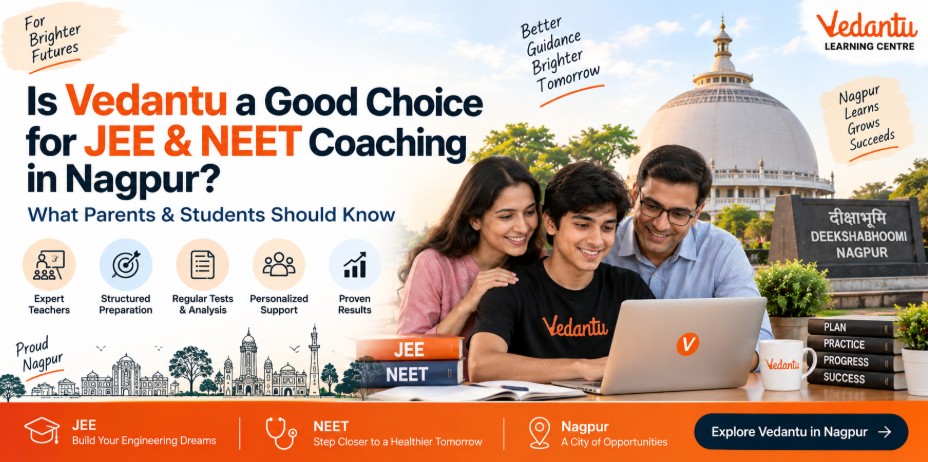 Vedantu JEE & NEET Coaching in Nagpur