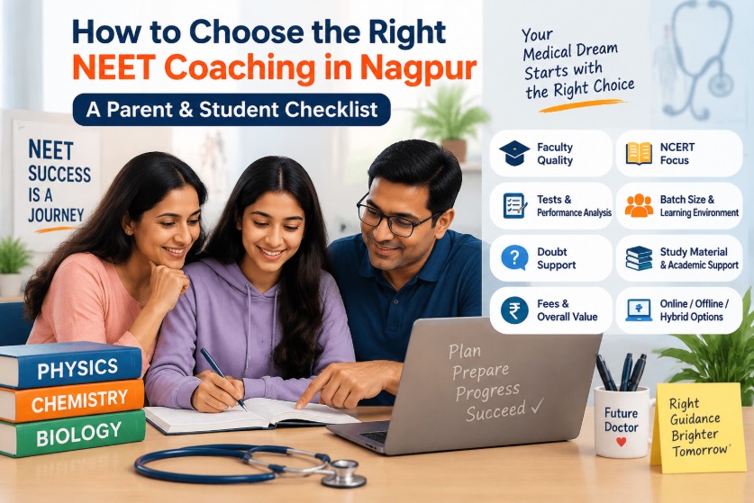 NEET Coaching in Nagpur: How to Choose the Right One for NEET Preparation