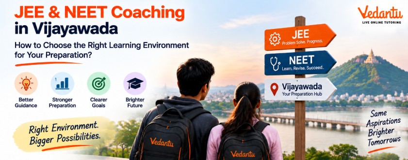 JEE & NEET Coaching in Vijayawada: How to Choose the Right Preparation Partner