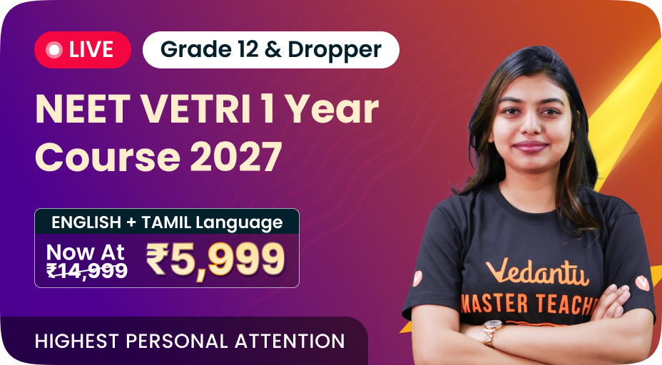 NEET VETRI  1 Year Combo Course For NEET  2026