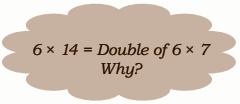 Similarly, 6 × 14 can be obtained by splitting the arrangement into two equal groups.