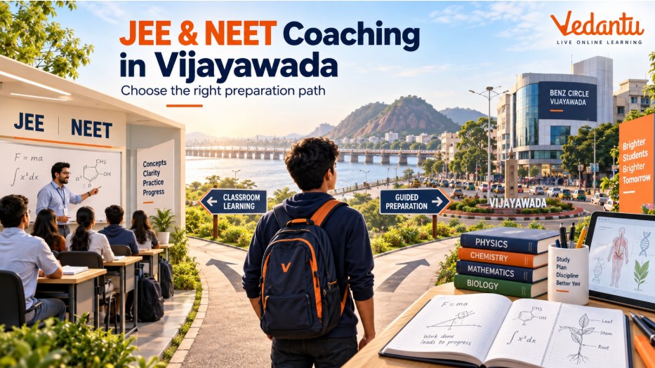 Vedantu  JEE & NEET Coaching in Vijayawada