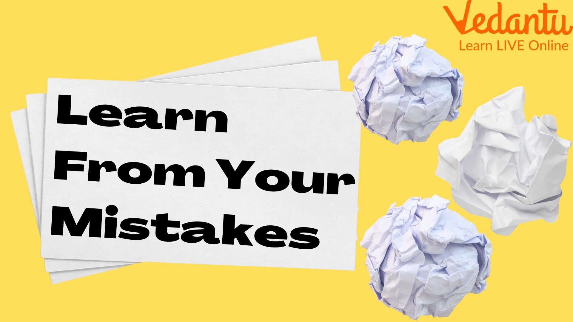 Mistakes We Commit and How to Learn from Them