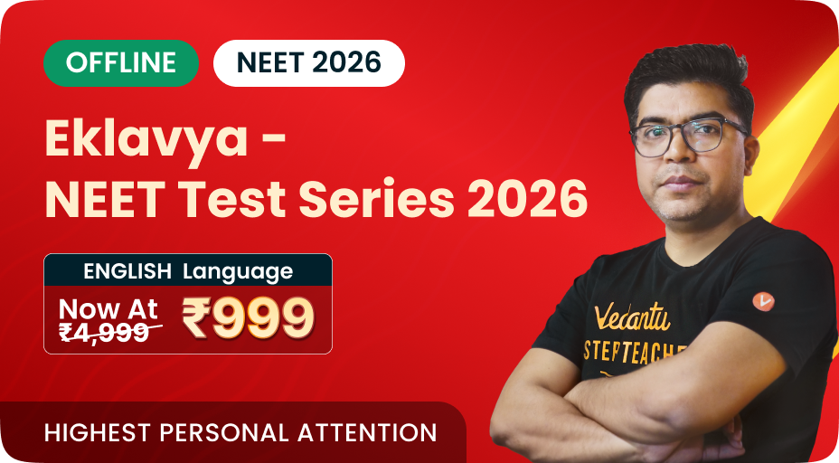 Eklavya NEET AITS 2026 Offline at Home December Batch