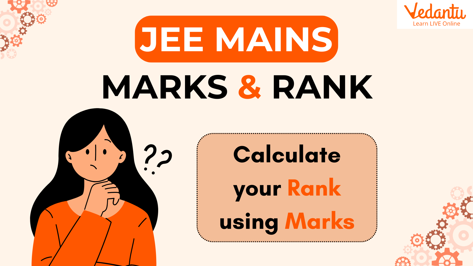 JEE Mains Marks & Rank - Calculate Your Rank using Marks