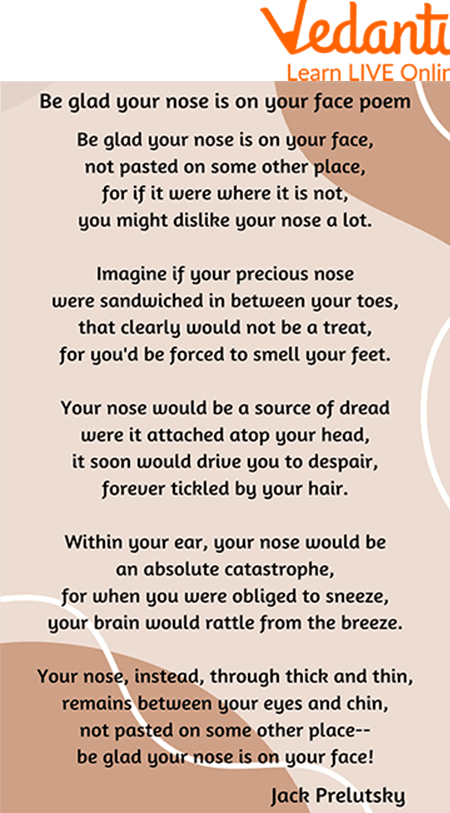 Be Glad Your Nose is on your Face Poem