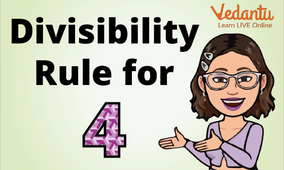 Divisibility Rule of 4