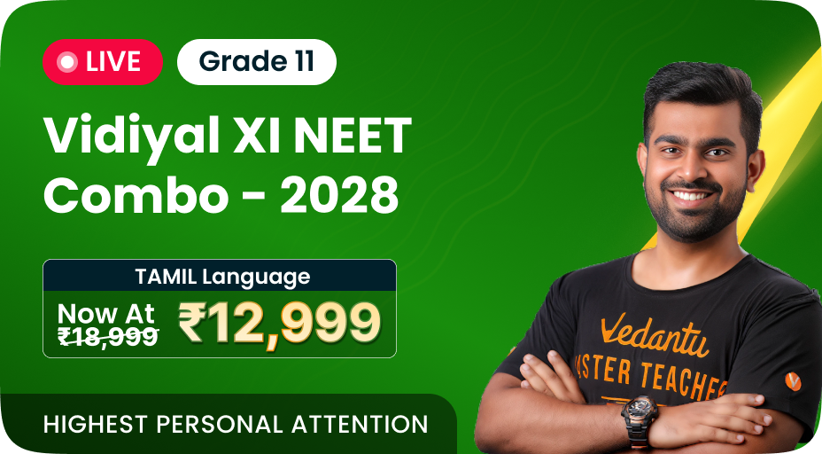 VIdiyal NEET  2 Year Combo Course For NEET  2028