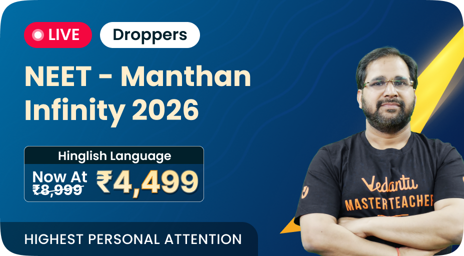 MANTHAN NEET INFINITY 2026