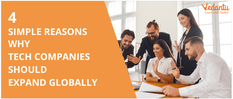Reasons why Companies should Expand Globally