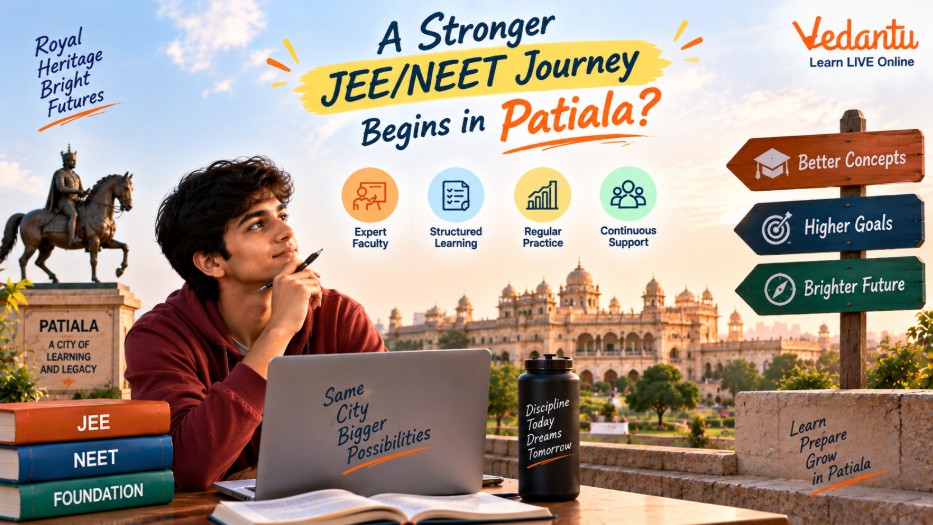 Vedantu JEE & NEET Coaching in Patiala