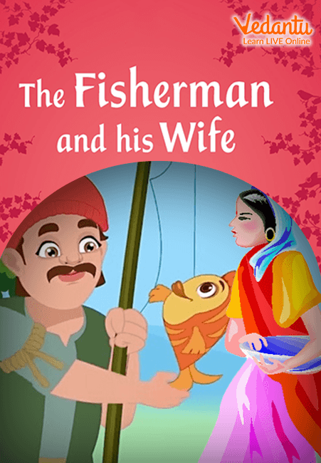 The Fisherman and his wife