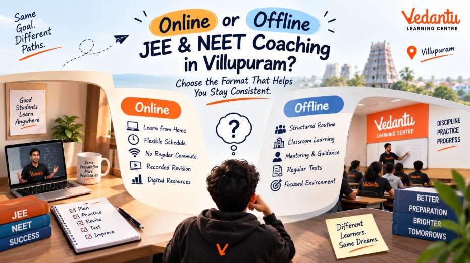 Vedantu Online or Offline JEE & NEET Coaching in Villupuram