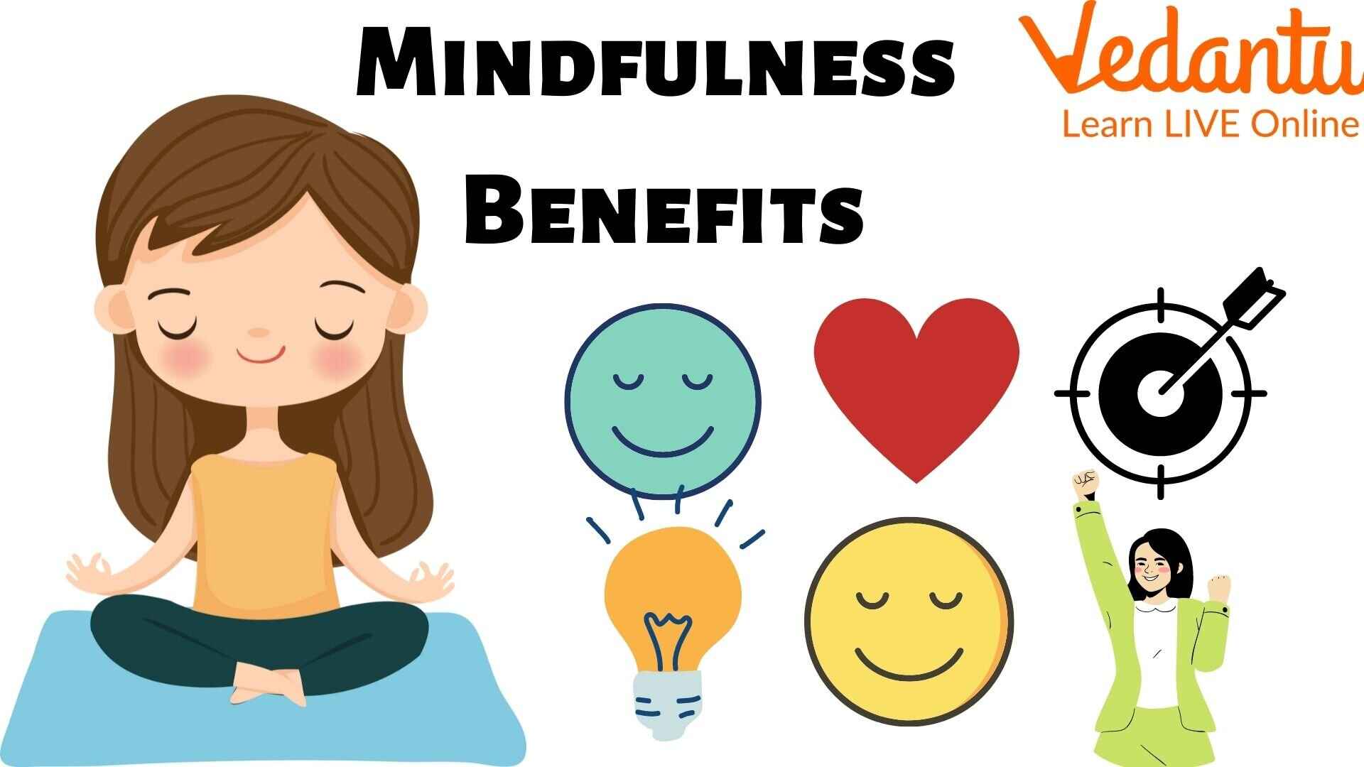 Advantages of Mindfulness