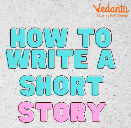 How to Write a Short Story?