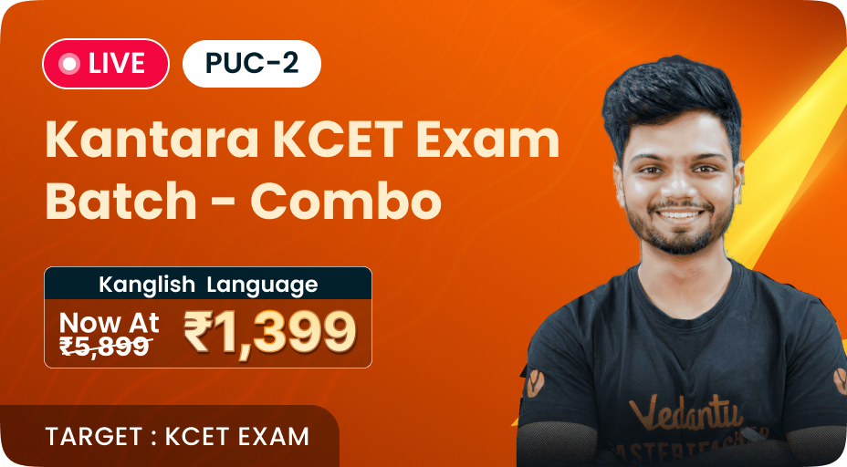 Kantara Batch for KCET Exam Combo