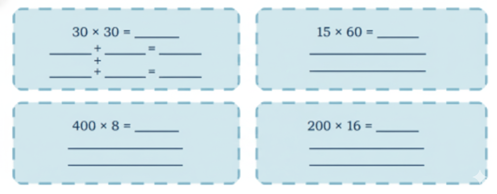 Solve the following multiplication problems. Write two division statements in each case
