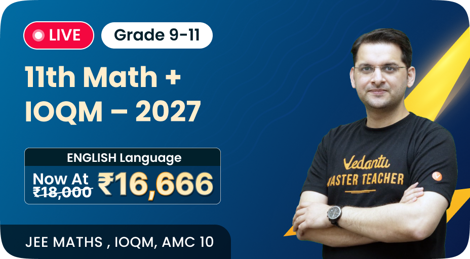 11th Math + IOQM – Apr’27