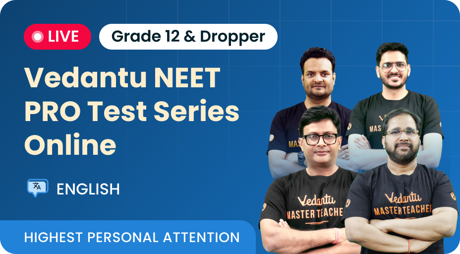 Vedantu NEET PRO Test Series Online