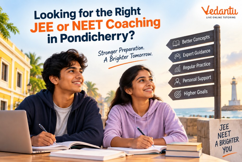 Vedantu JEE & NEET Coaching in Pondicherry