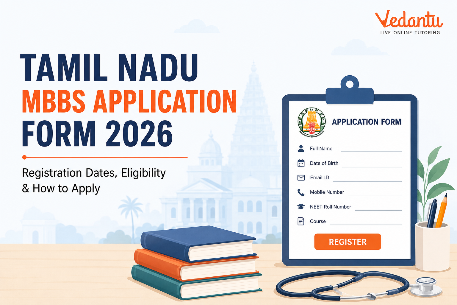 Tamil Nadu MBBS Application Form 2026